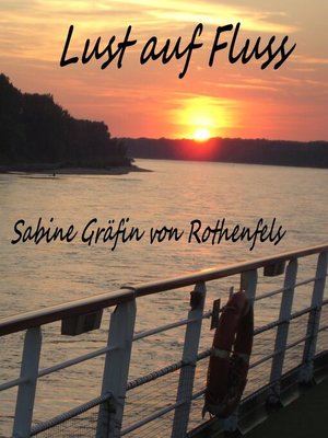 cover image of Lust auf Fluss